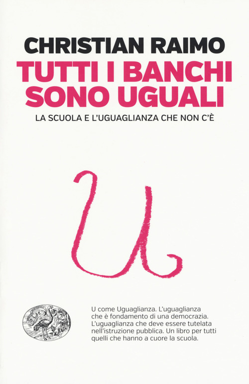 Tutti i banchi sono uguali. La scuola e l'uguaglianza che non c'&egrave;