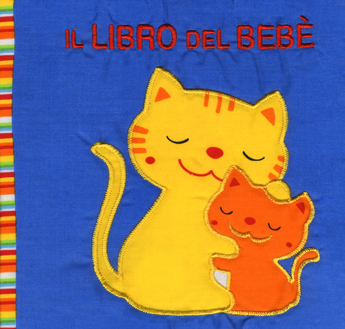 Il libro del beb&egrave;. Gatto