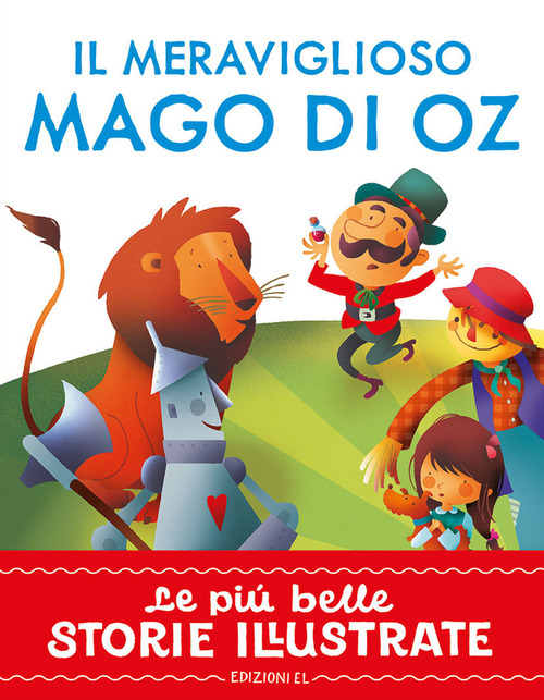 Il meraviglioso Mago di Oz. Stampatello maiuscolo