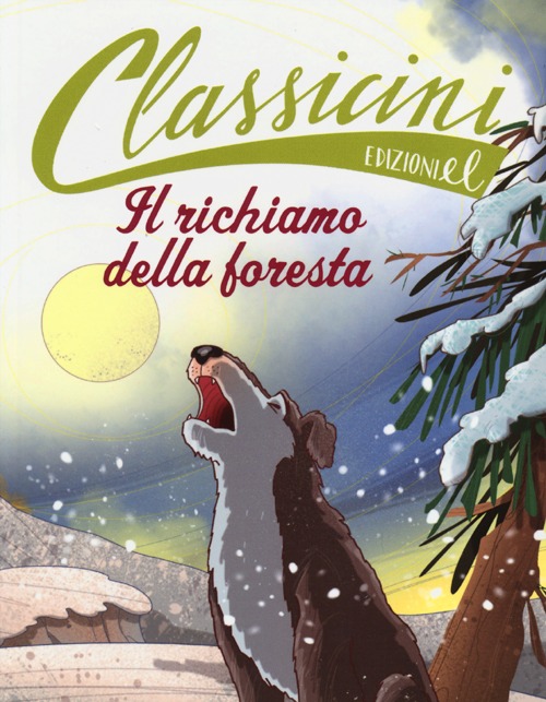 Il richiamo della foresta da Jack London. Classicini