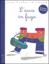 L'acca in fuga