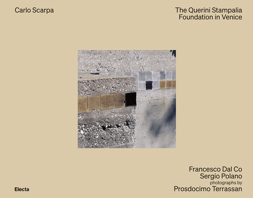 Carlo Scarpa. The Querini Stampalia Foundation in Venice