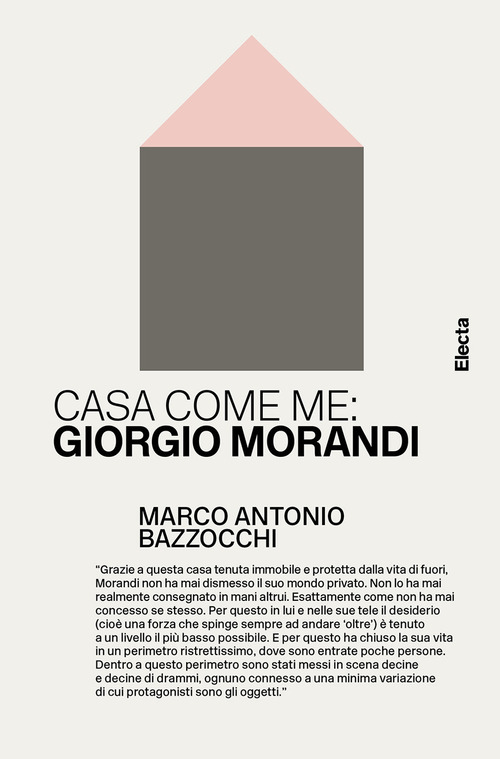 Casa come me: Giorgio Morandi