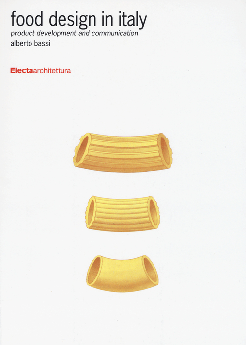 Food design in Italy. Product development and communication
