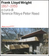 Frank Lloyd Wright 1867-1959