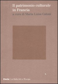 Il patrimonio culturale in Francia