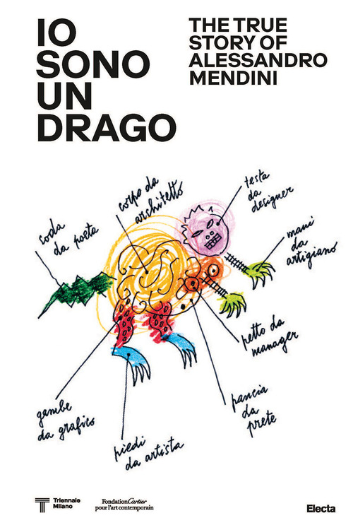 Io sono un drago. The true story of Alessandro Mendini