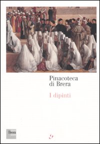 Pinacoteca di Brera. I dipinti