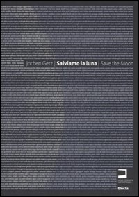 Salviamo la luna-Save the Moon