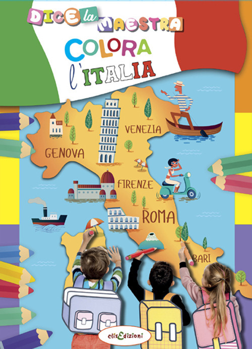 Colora l'Italia. Dice la maestra