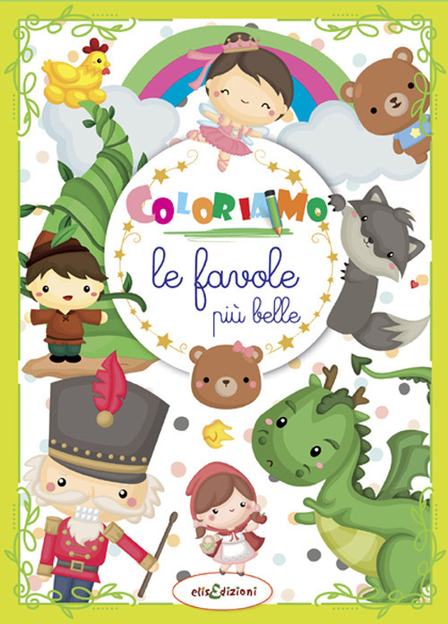 Coloriamo le favole pi&ugrave; belle
