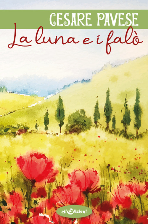 La luna e i fal&ograve;