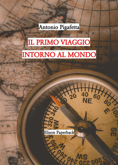 Il primo viaggio intorno al mondo