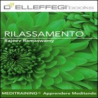 Rilassamento. Audiolibro