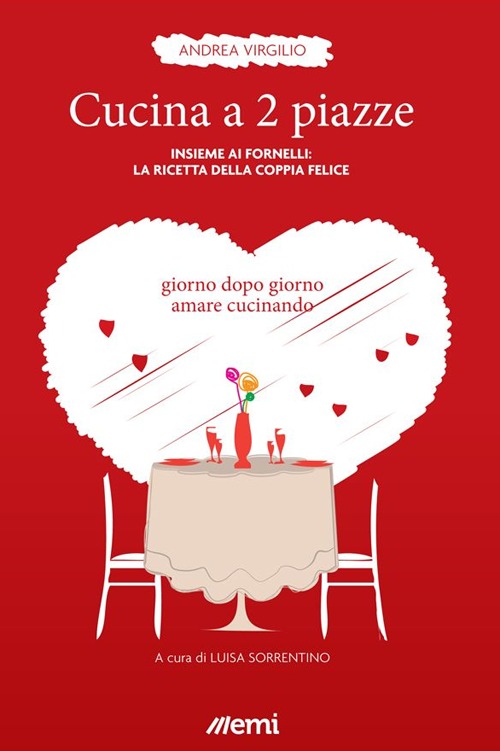 Cucina a 2 piazze. Insieme ai fornelli: la ricetta della coppia felice