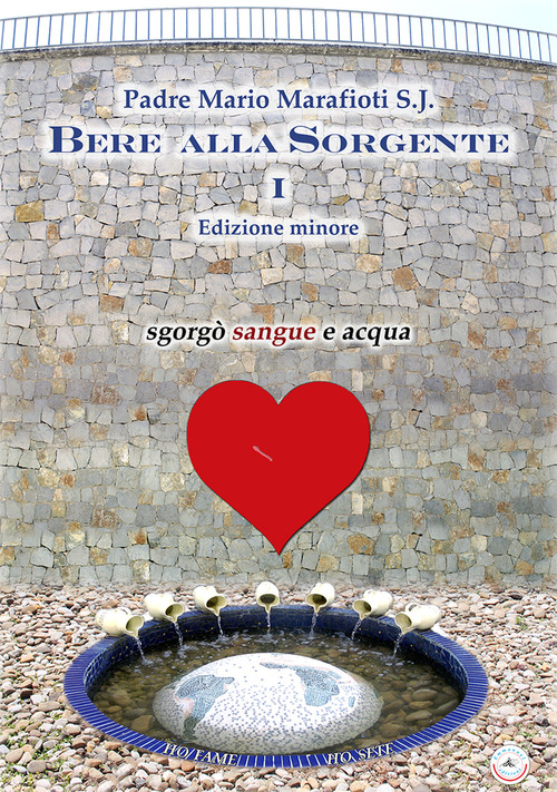 Bere alla Sorgente. Lettere alla Comunità Emmanuel