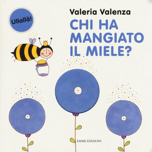 Chi ha mangiato il miele?