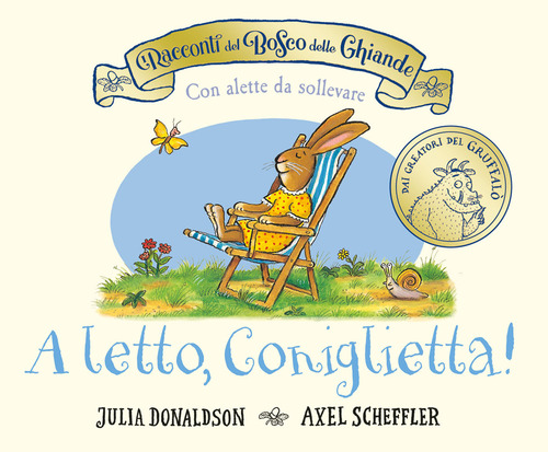 I racconti del Bosco delle Ghiande. A letto, Coniglietta!