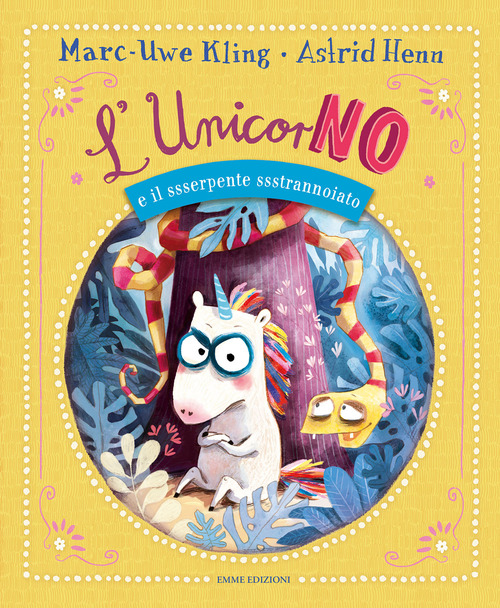 L'unicorNO e il ssserpente ssstrannoiato