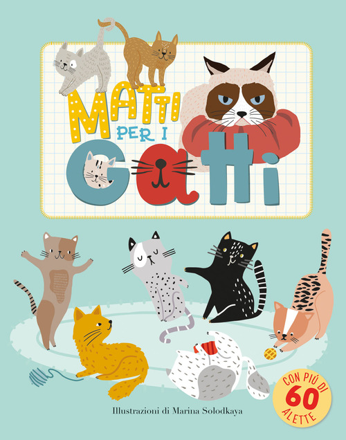 Matti per i gatti