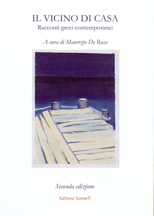 Il vicino di casa. Racconti greci contemporanei