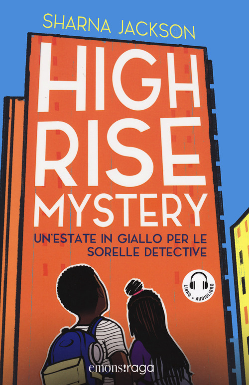 High Rise Mystery. Un'estate in giallo per le sorelle detective. Libro + audiolibro