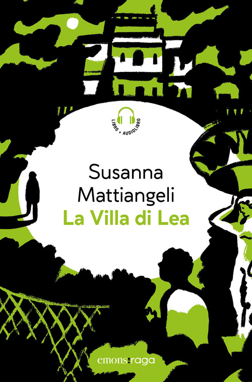 La villa di Lea. Libro + audiolibro