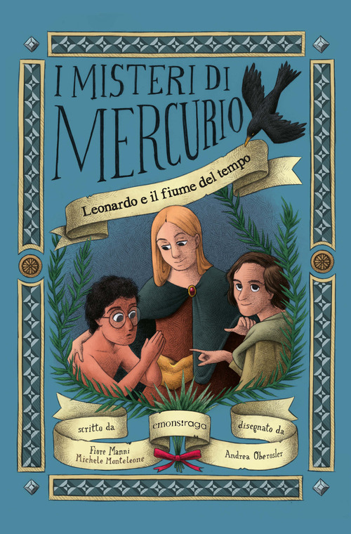 Leonardo e il fiume del tempo. Libro + audiolibro