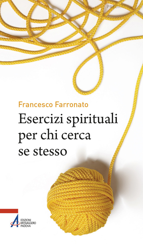 Esercizi spirituali per chi cerca se stesso
