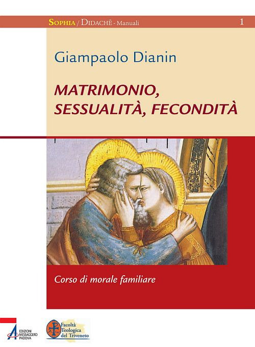 Matrimonio, sessualità, fecondità. Corso di morale familiare