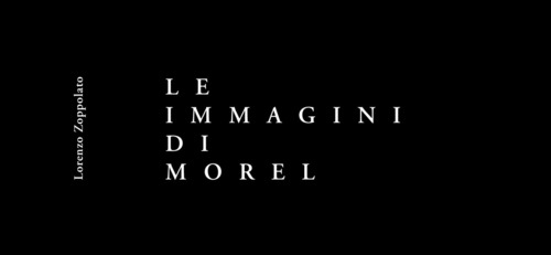 Le immagini di Morel
