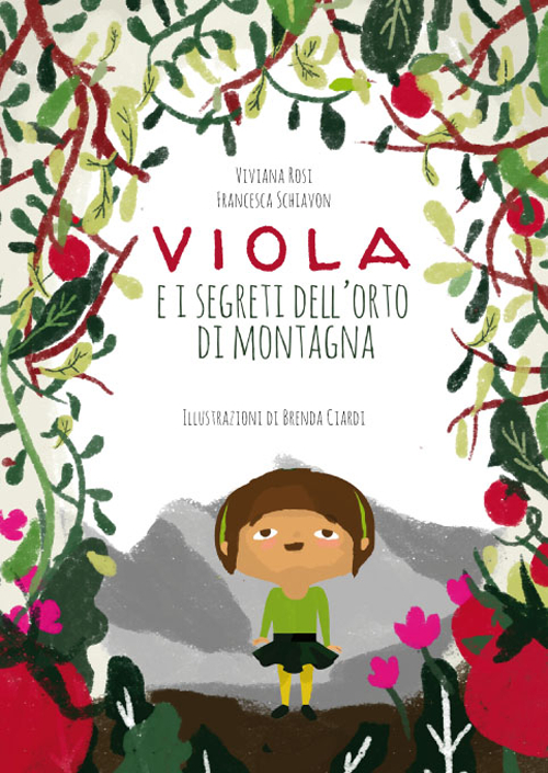 Viola e i segreti dell'orto di montagna
