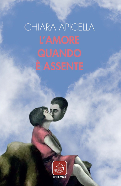 L'amore quando &egrave; assente