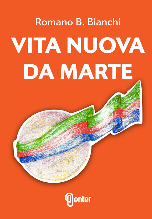 Vita nuova da Marte