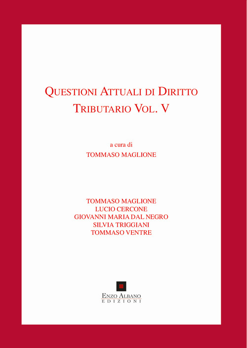 Questioni attuali di diritto tributario