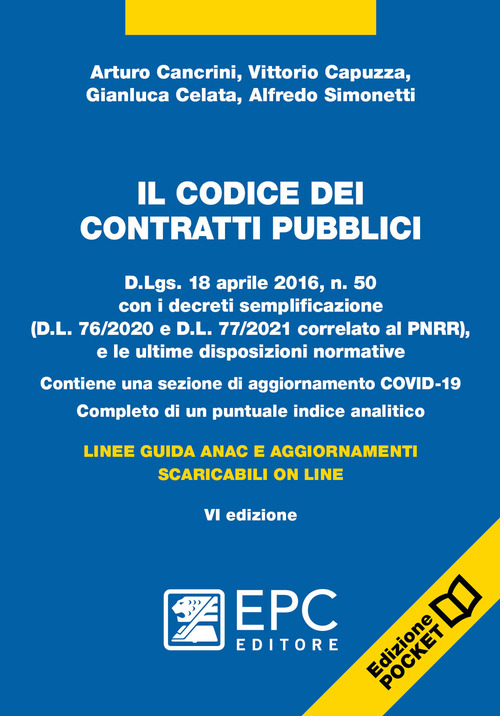 Il codice dei contratti pubblici. Ediz. pocket