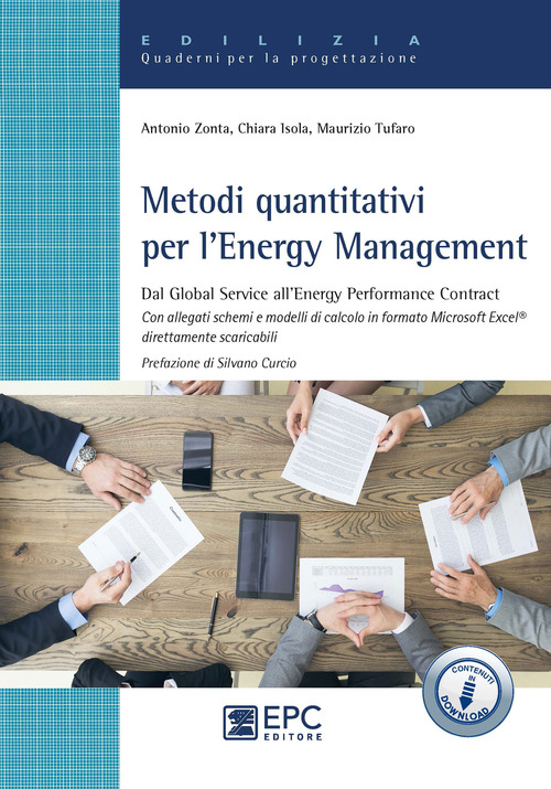 Metodi quantitativi per l'Energy Management. Dal Global Service all'Energy Performance Contract