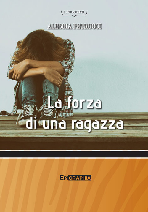 La forza di una ragazza