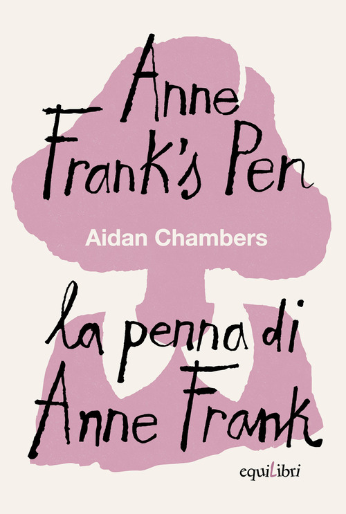 Anne Frank's pen-La penna di Anne Frank
