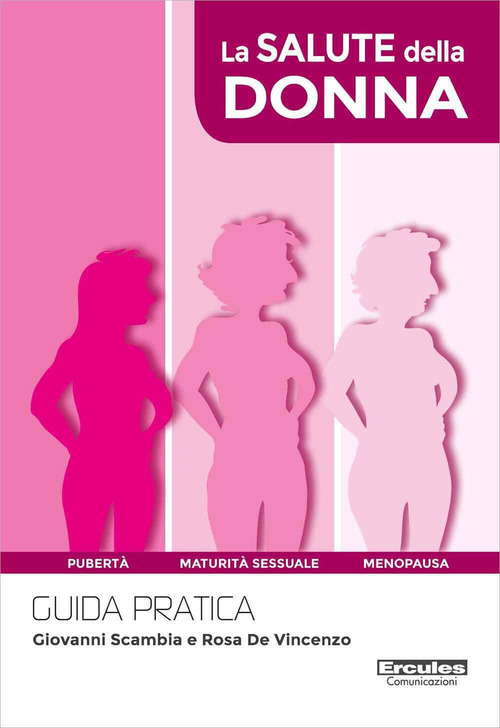 La salute della donna. Guida pratica