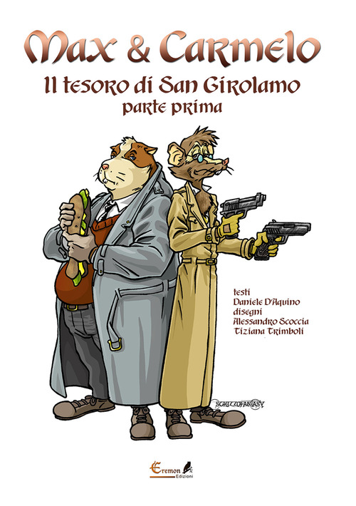 Max e Carmelo. Il tesoro di San Girolamo