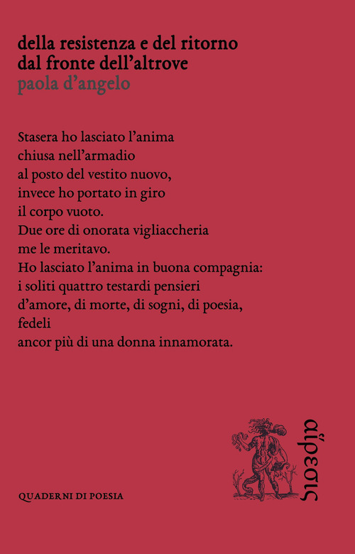 Della resistenza e del ritorno dal fronte dell'altrove