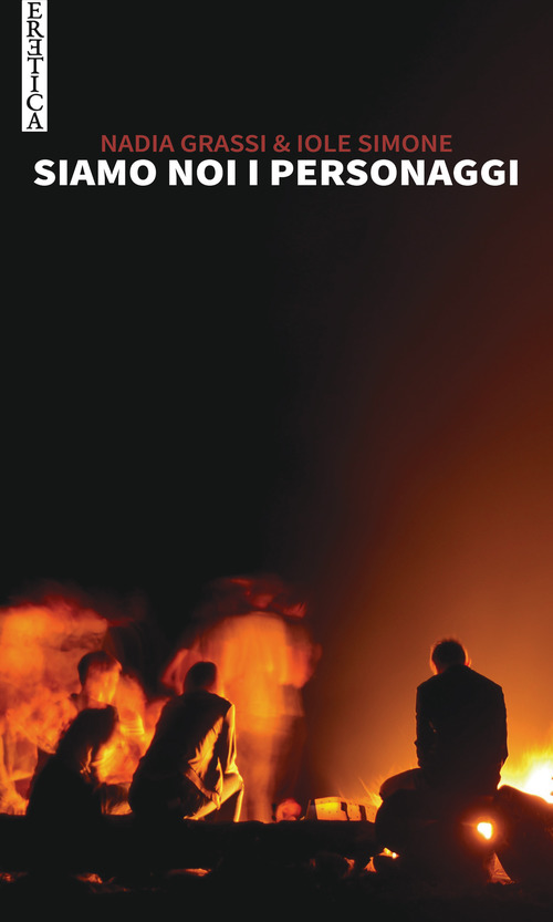Siamo noi i personaggi