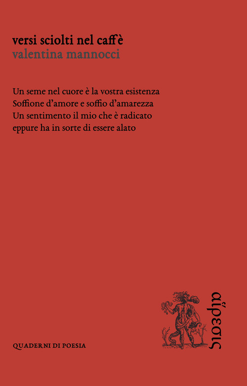 Versi sciolti nel caff&egrave;