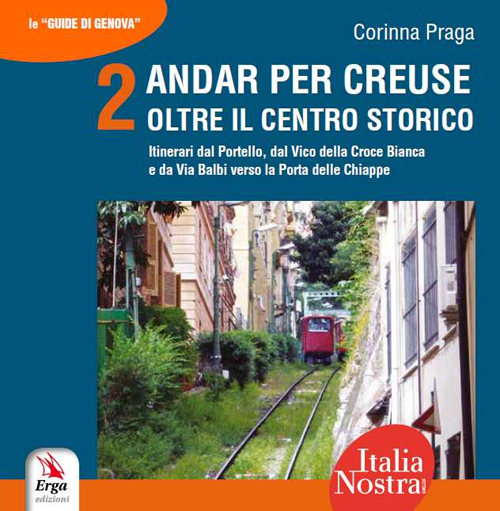 Andar per creuse. Oltre il centro storico