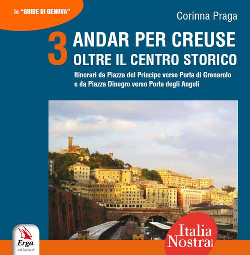 Andar per creuse. Oltre il centro storico
