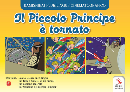 Il Piccolo Principe &egrave; tornato