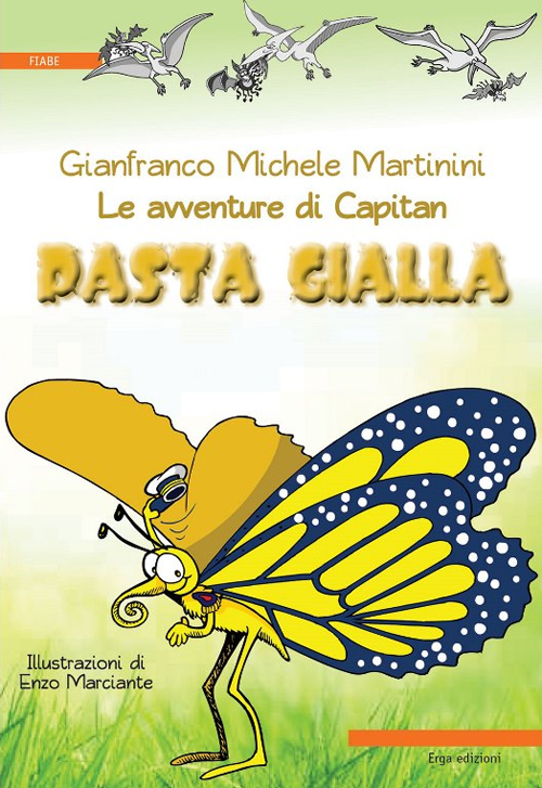 Le avventure di Capitan Pasta Gialla