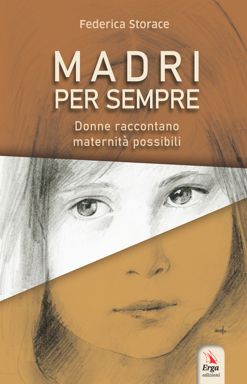 Madri per sempre