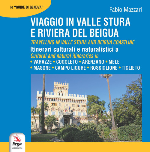 Viaggio in valle Stura e riviera del Beigua-Travelling in valle Stura Beigua